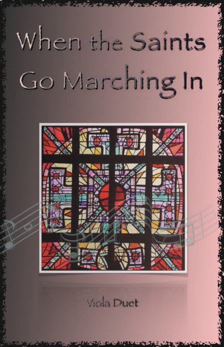 When the Saints Go Marching In, Gospel Song for Viola Duet (arr. David McKeown)