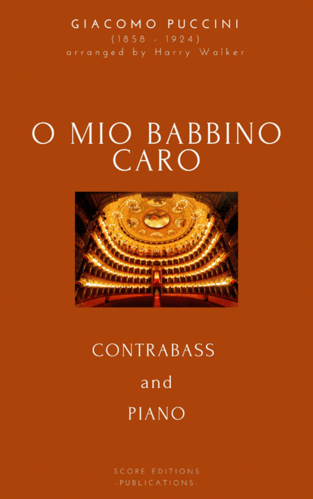 Puccini: O Mio Babbino Caro (for Contrabass and Piano) (arr. Harry Walker)