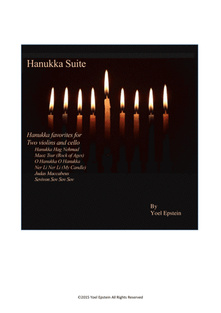 Hannuka Suite for two violins and cello (arr. Yoel Epstein)