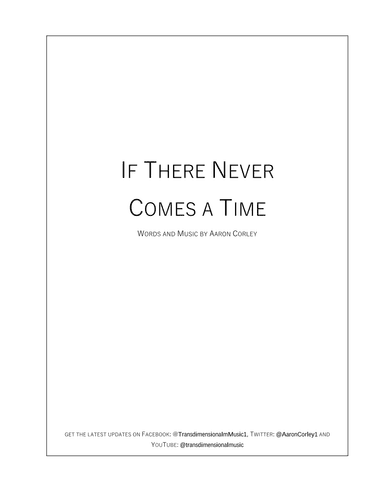 If There Never Comes a Time