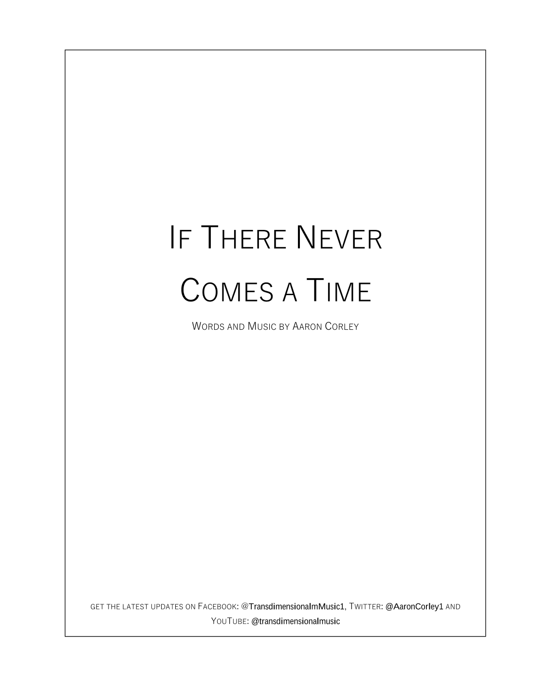 If There Never Comes a Time