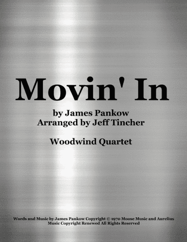 Movin' In (arr. Jeff Tincher)