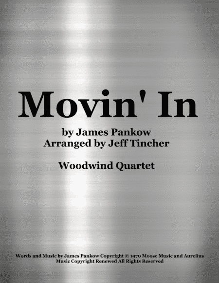 Movin' In (arr. Jeff Tincher)
