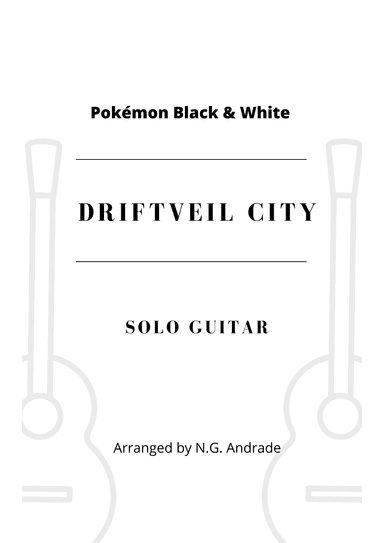 Ly Cay Bong X Driftveil City - Pokemon Black And White (arr. N.G. Andrade)