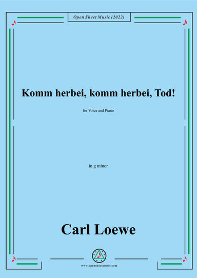 Loewe-Komm herbei,komm herbei,Tod!in g minor (arr. OSM Press)