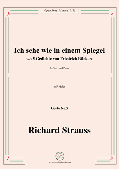 Richard Strauss-Ich sehe wie in einem Spiegel,in F Major,Op.46 No.5 (arr. OSM Press)