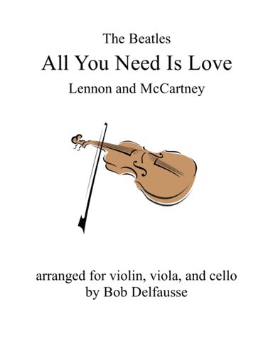 All You Need Is Love (arr. Bob Delfausse)