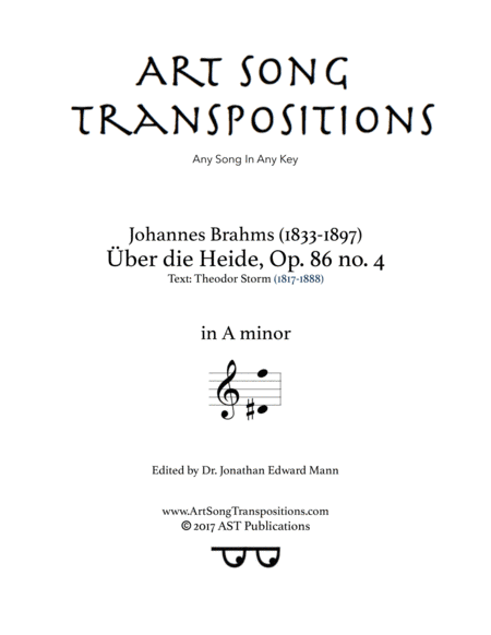 BRAHMS: Über die Heide, Op. 86 no. 4 (transposed to A minor) (arr. ArtSongTranspositions.com)