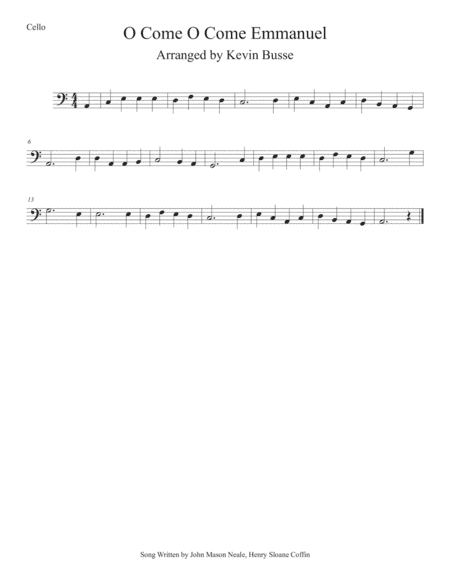 O Come O Come Emmanuel (Easy key of C) Cello (arr. Kevin Busse)