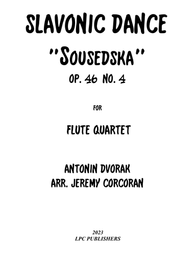 Slavonic Dance "Sousedska" Op. 46 No. 4 (arr. Jeremy Corcoran)