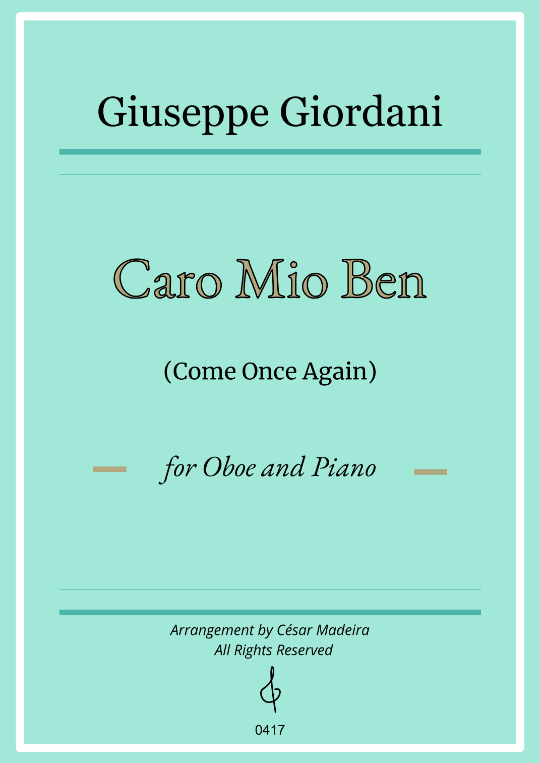 Caro Mio Ben (Come Once Again) - Oboe and Piano (Individual Parts) (arr. César Madeira)
