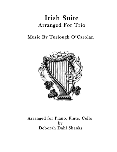 Irish Suite by O'Carolan for Trio (arr. Deborah Dahl Shanks)