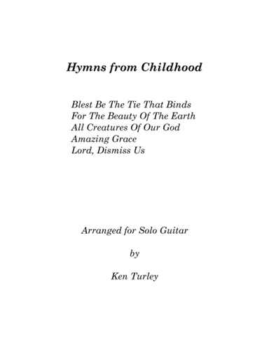 Classical Guitar "Hymns From Childhood" (arr. Ken Turley)