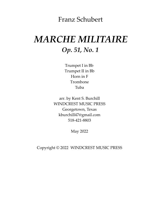 MARCHE MILITAIRE for Brass Quintet (arr. Kent S. Burchill)