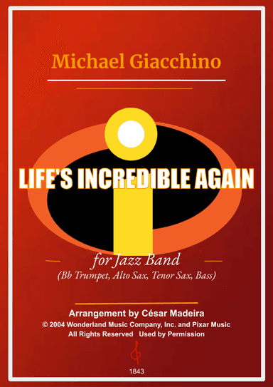 Life's Incredible Again (arr. César Madeira)