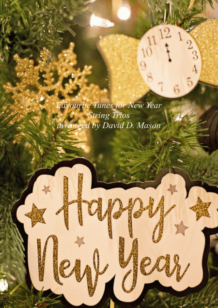Favourite Tunes for New Years Eve (Hogmanay) (arr. David D. Mason)