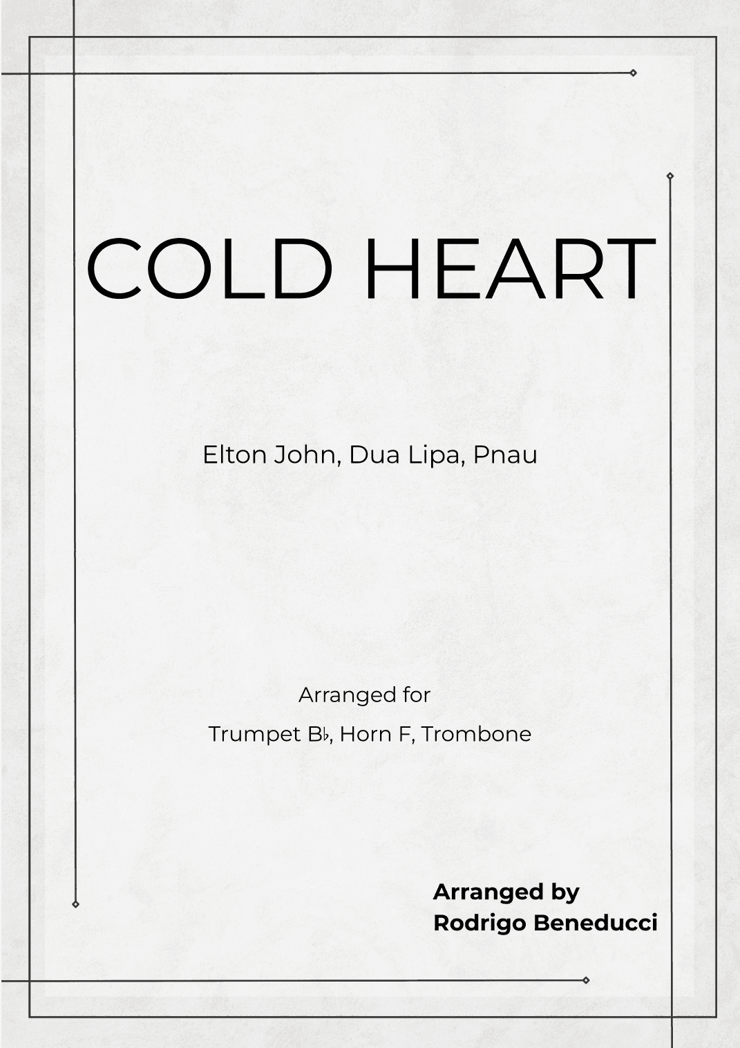 Cold Heart (pnau Remix) (arr. RODRIGO BENEDUCCI)