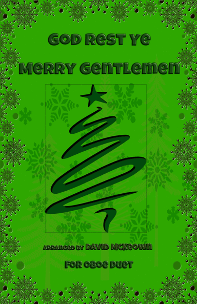 God Rest Ye Merry Gentlemen, Jazz Style, for Oboe Duet (arr. David McKeown)