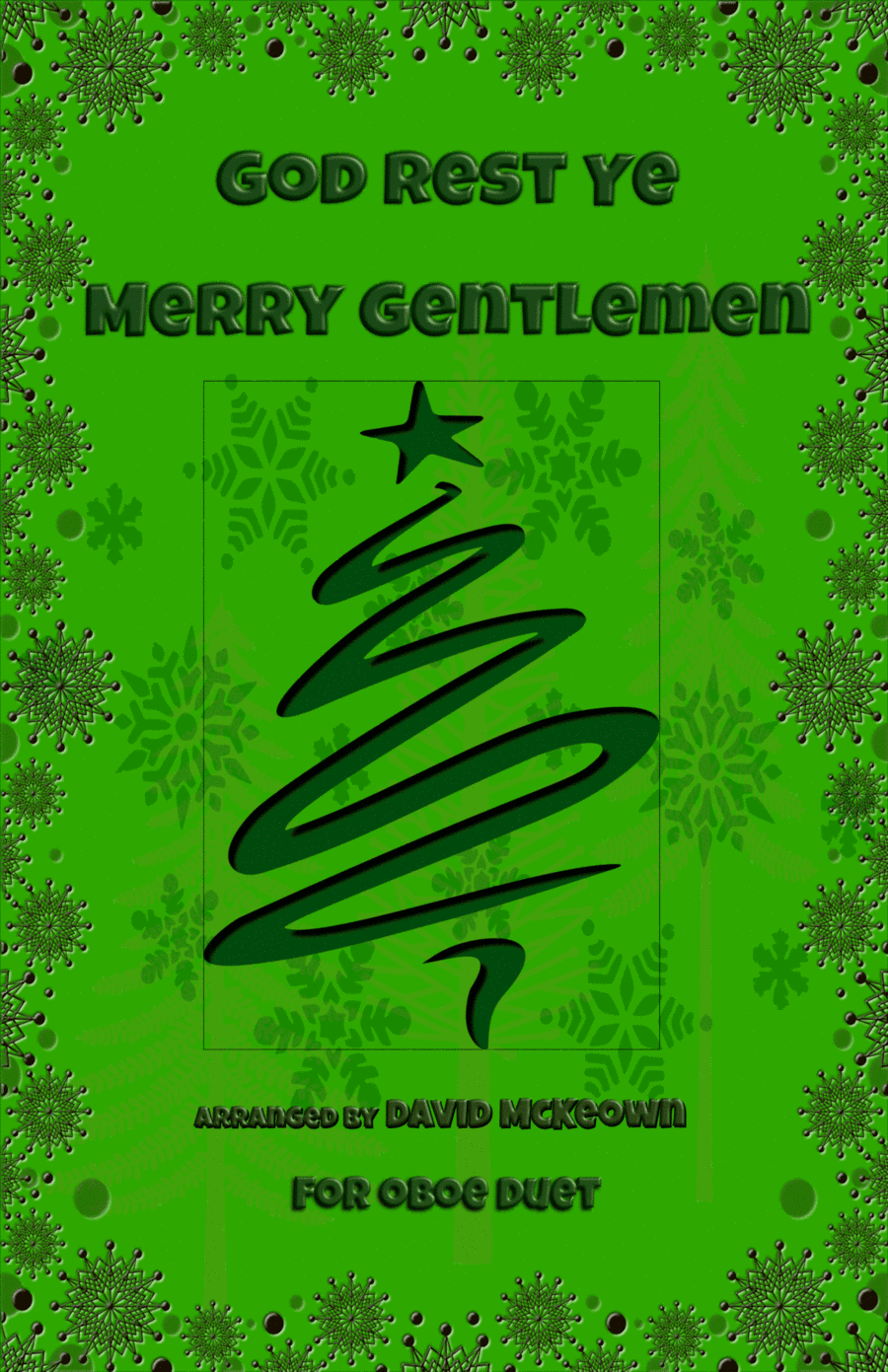 God Rest Ye Merry Gentlemen, Jazz Style, for Oboe Duet (arr. David McKeown)