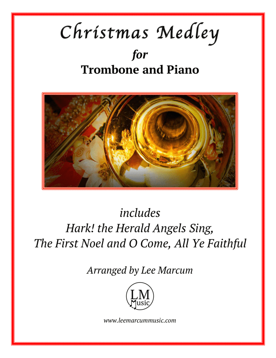 Christmas Medley-Trombone (arr. Lee Marcum)