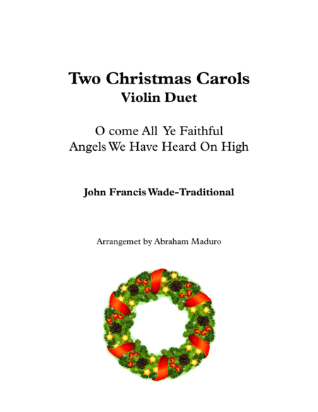 Two Christmas Carols Violin Duet (arr. Abraham Maduro)