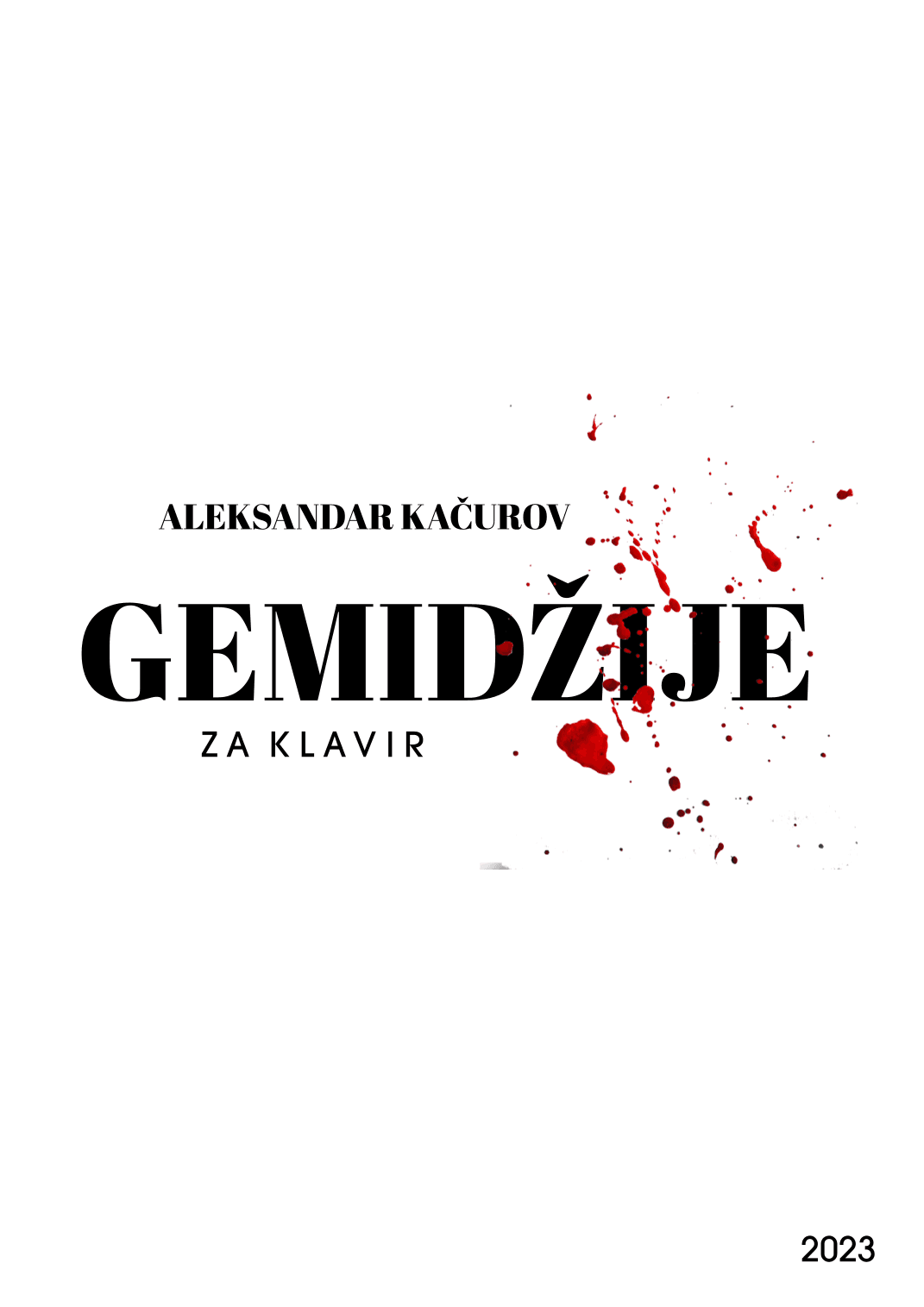 GEMIDŽIJE ( Complete Piano score )