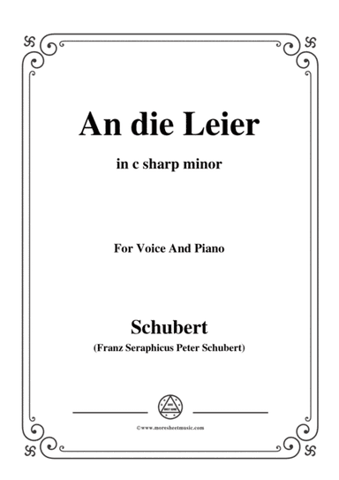Schubert-An die Leier(To My Lyre),Op.56 No.2,in c sharp minor,for Voice&Piano (arr. MSM)