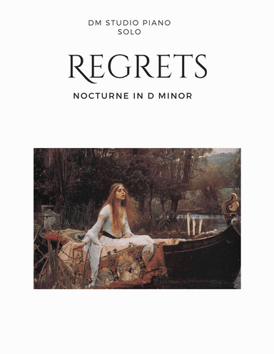 Regrets Nocturne in D Minor