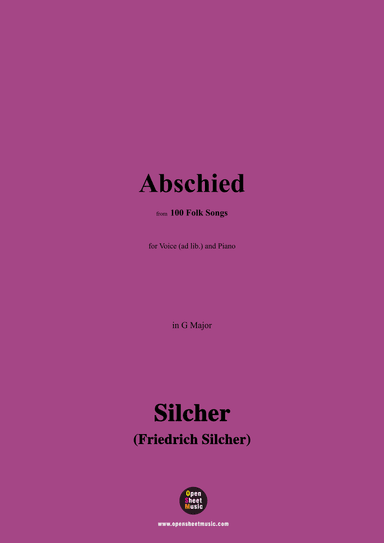 Silcher-Abschied,for Voice(ad lib.) and Piano (arr. OSM Press)