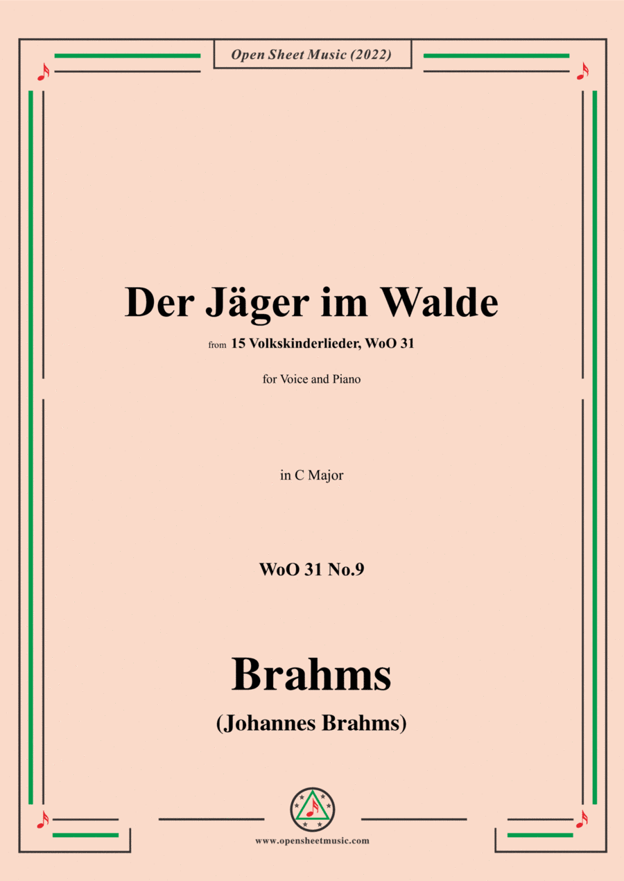 Brahms-Der Jager im Walde,WoO 31 No.9 (arr. Open Cloud)