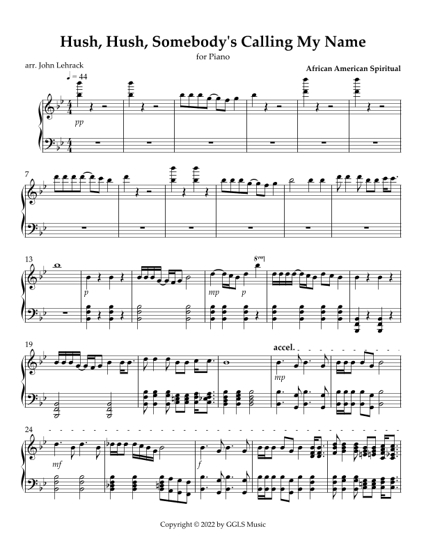Hush, Hush, Somebody's Calling My Name (arr. John Lehrack)