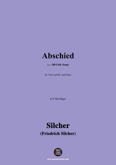 Silcher-Abschied,for Voice(ad lib.) and Piano (arr. OSM Press)