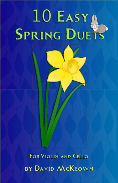 10 Easy Spring Duets for Violin and Cello