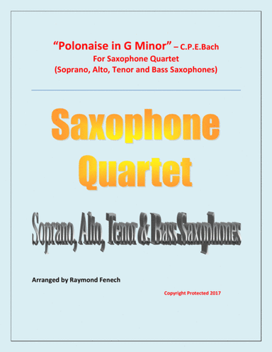 Polonaise in G Minor - Saxophone Choir Quartet (Soprano Sax; Alto Sax; Tenor Sax and Baritone Sax)) (arr. Raymond Fenech)