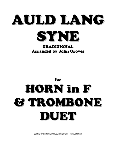 Auld Lang Syne - French Horn & Trombone Duet (arr. John Groves)