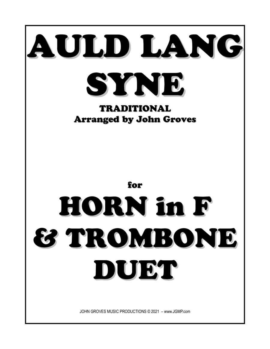Auld Lang Syne - French Horn & Trombone Duet (arr. John Groves)