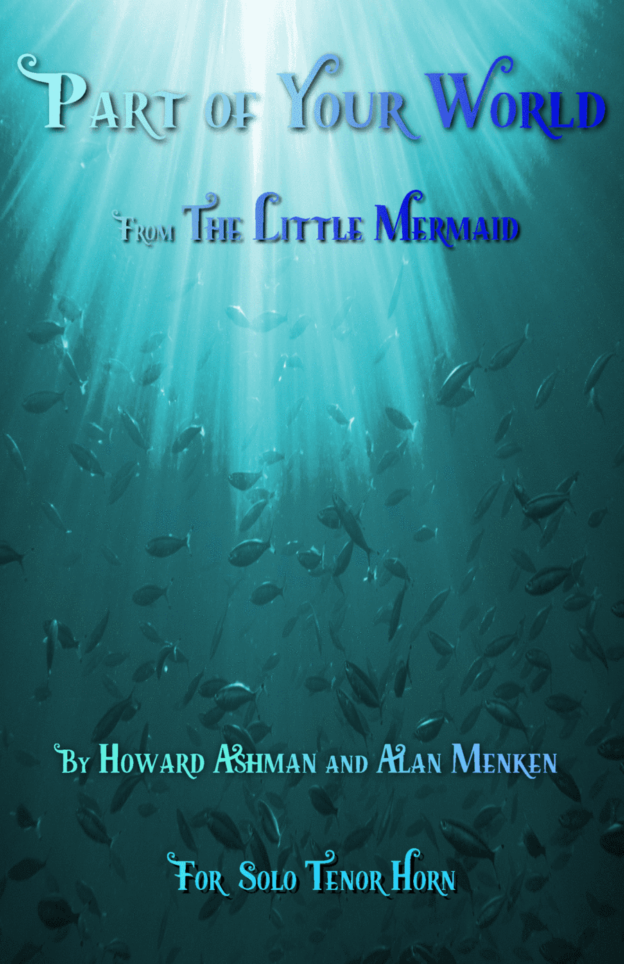 Part Of Your World (arr. David McKeown)
