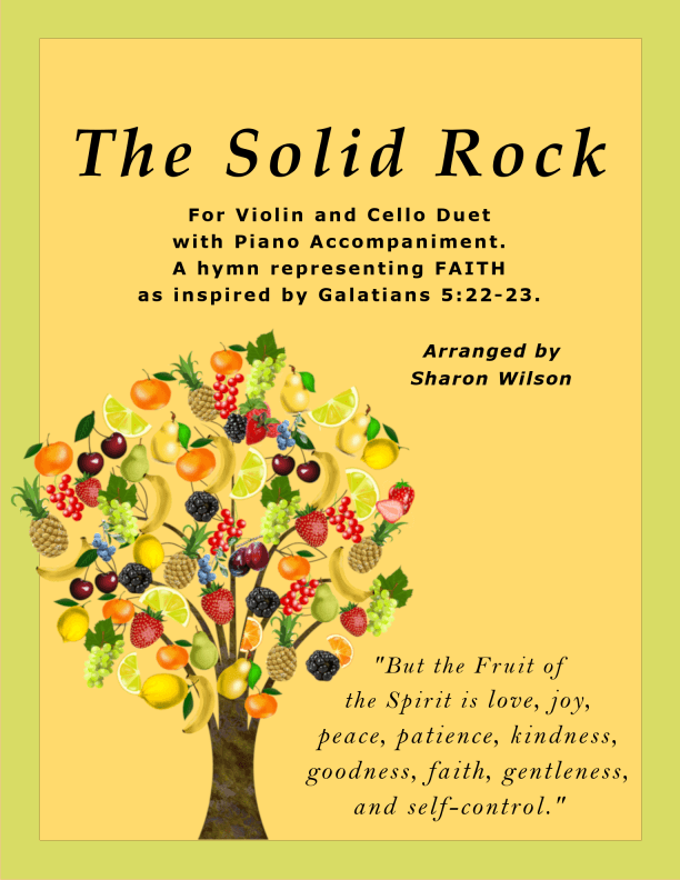The Solid Rock (Violin and Cello Duet with Piano Accompaniment) (arr. Sharon Wilson)