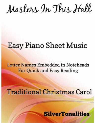 Masters In This Hall Easy Piano Sheet Music (arr. SilverTonalities)