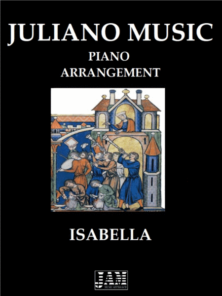 ISABELLA (EASY PIANO ARRANGEMENT) - ANONYMOUS (arr. Juliano Music)