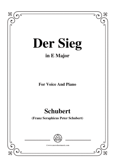 Schubert-Der Sieg,in E Major,for Voice&Piano (arr. MSM)