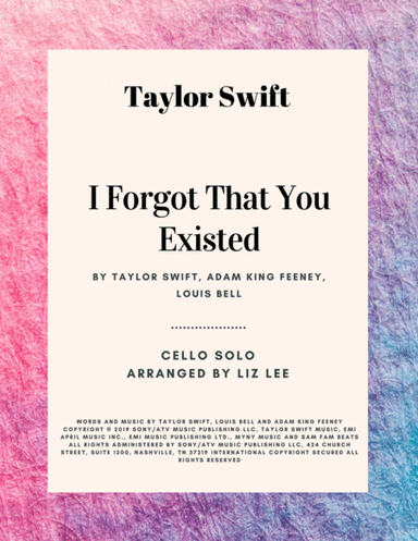 I Forgot That You Existed (arr. Liz Lee - Cellomoji)