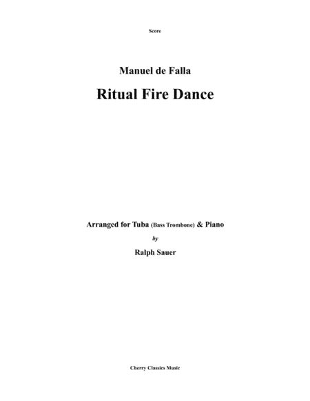 Ritual Fire Dance for Tuba or Bass Trombone & Piano (arr. Ralph Sauer)