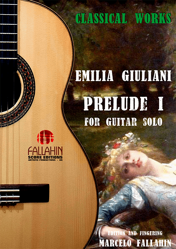 PRELUDE I - EMILIA GIULIANI - FOR GUITAR SOLO (arr. Marcelo Fallahin)