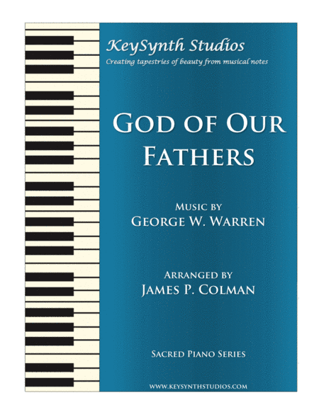 God of Our Fathers (arr. James P. Colman)