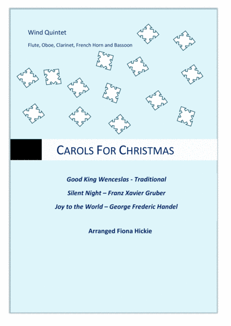 Carols For Christmas: Wind Quintet (arr. Fiona Hickie)