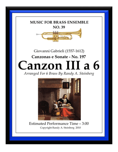 Canzon III a 6 - No. 197 (arr. Randy A. Steinberg)