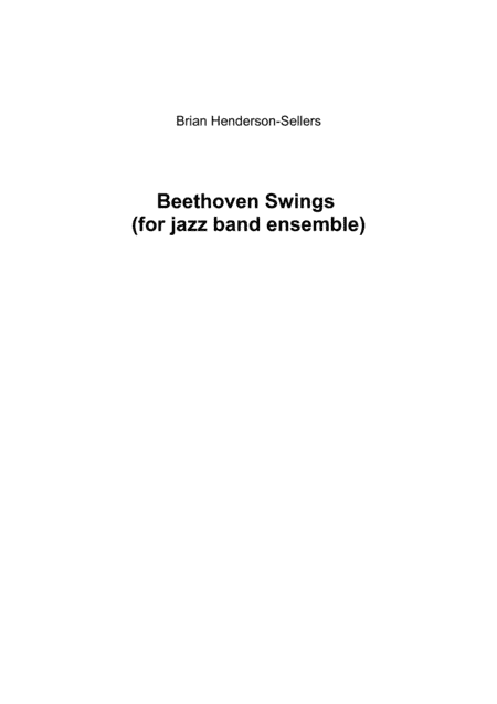 Beethoven Swings (for jazz band ensemble)