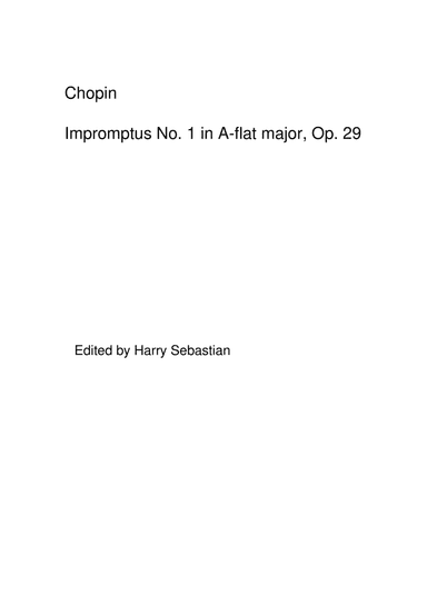 Chopin- Impromptu No. 1 in A-flat major, Op. 29 (arr. Harry Sebastian)