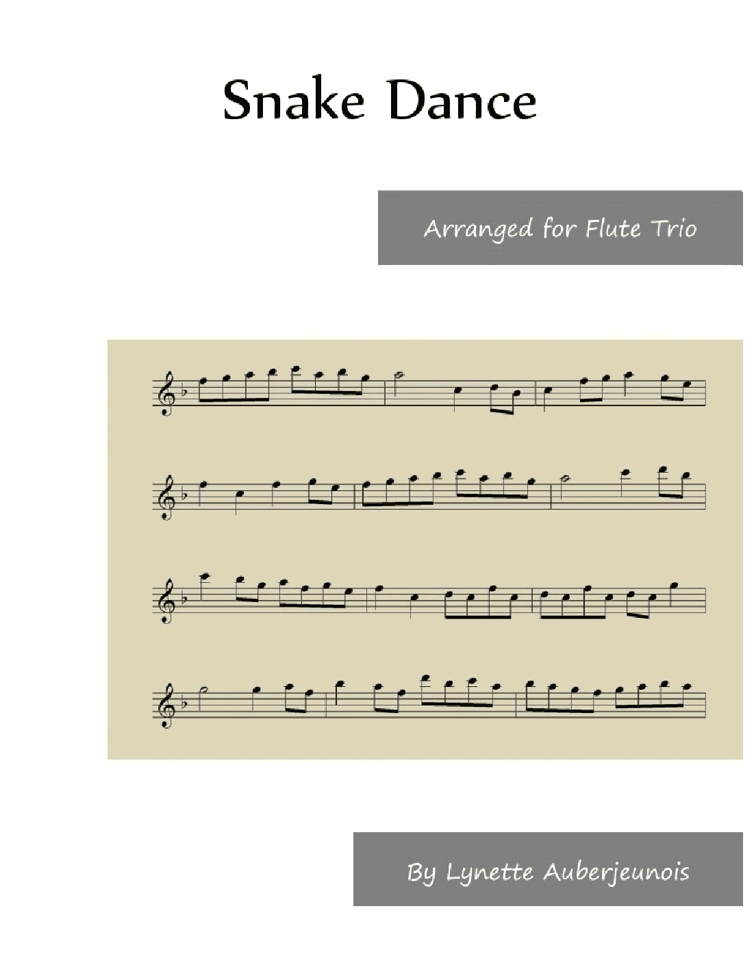 Snake Dance - Flute Trio (arr. Lynette Auberjeunois)